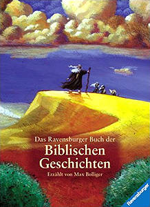 Das Ravensburger Buch der Biblischen Geschichten...